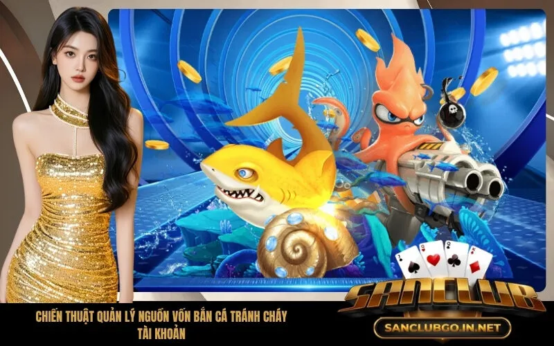 "Chiến thuật quản lý nguồn vốn bắn cá tránh cháy tài khoản" "Bí quyết chọn súng và đạn tối ưu hóa sát thương SanClub" "Giới thiệu sảnh bắn cá đổi thưởng đẳng cấp tại SanClub" "Cách Chơi Bắn Cá Ăn Tiền Săn Jackpot Hàng Tỷ Tại SanClub" "Nghệ thuật thiết kế đồ họa đỉnh cao của biểu tượng Át Bích" "Tâm lý học màu sắc kích thích khát vọng chinh phục thử thách" "Biểu tượng lá bài Át bích" "Quyền lợi khi giao dịch tại đại lý ủy quyền chuẩn" "Dấu hiệu nhận biết đại lý SanClub ủy quyền chính chủ" "Đại Lý Ủy Quyền Chính Thức Của SanClub" "Kinh nghiệm đi tiền kết hợp gợi ý từ phần mềm AI" "Hướng dẫn các bước dùng AI soi cầu tài xỉu tại SanClub" "Phân tích lịch sử cầu tài xỉu" "Link tải file APK SanClub an toàn và mới nhất" "Lưu ý quan trọng để bảo mật thiết bị khi cài đặt" "Cách Dùng AI Phân Tích Lịch Sử Cầu Tài Xỉu Tại SanClub" "Tải file APK SanClub"