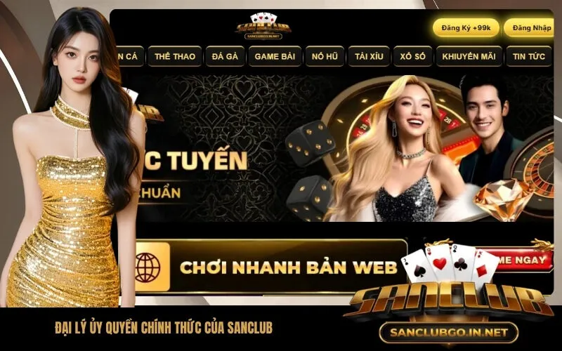 Đại Lý Ủy Quyền Chính Thức Của SanClub