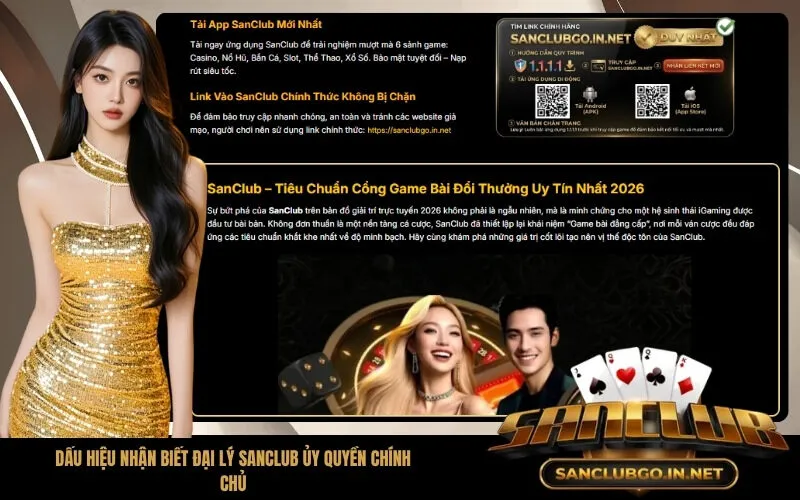 Dấu hiệu nhận biết đại lý SanClub ủy quyền chính chủ