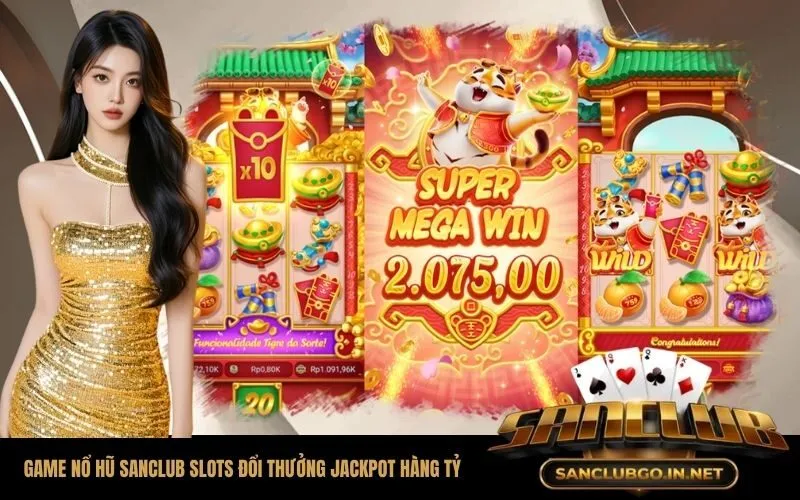 Game Nổ Hũ SanClub