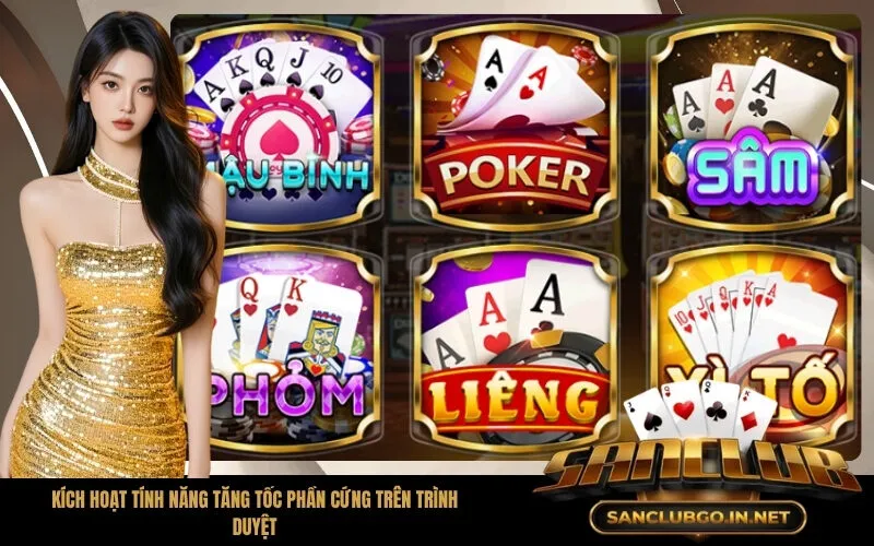 Kích hoạt tính năng tăng tốc phần cứng trên trình duyệt