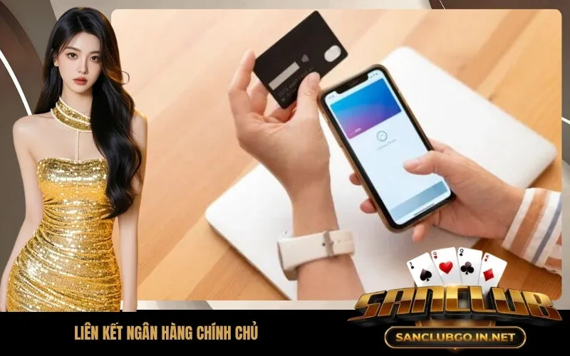 Liên kết ngân hàng chính chủ