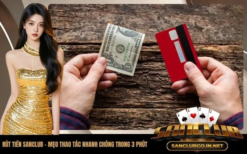 Rút Tiền SanClub