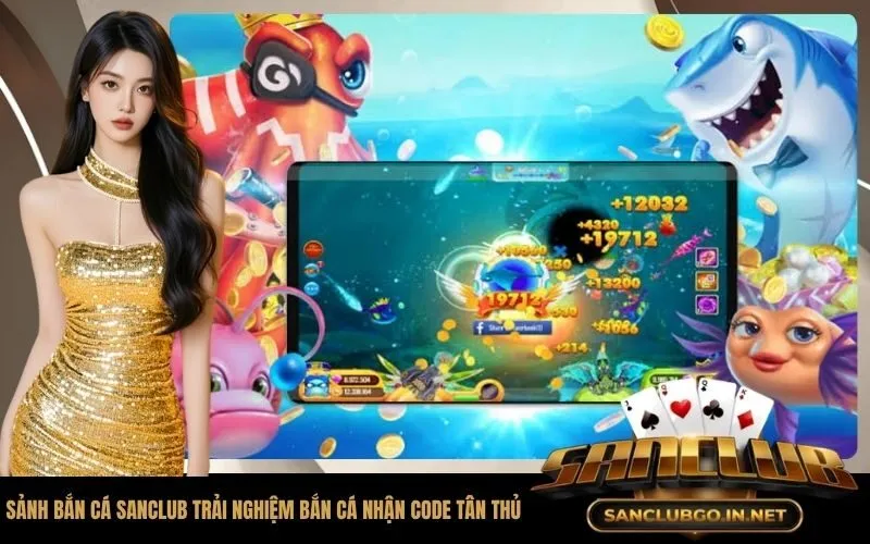 Sảnh Bắn Cá SanClub