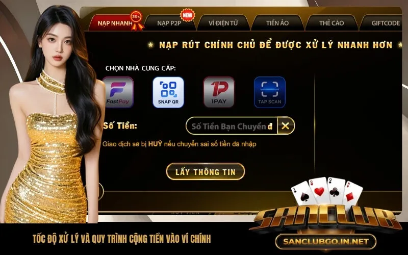 Tốc độ xử lý và quy trình cộng tiền vào ví chính
